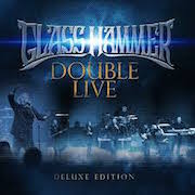 Review: Glass Hammer - Double Live (Deluxe Edition) - 2CD+DVD